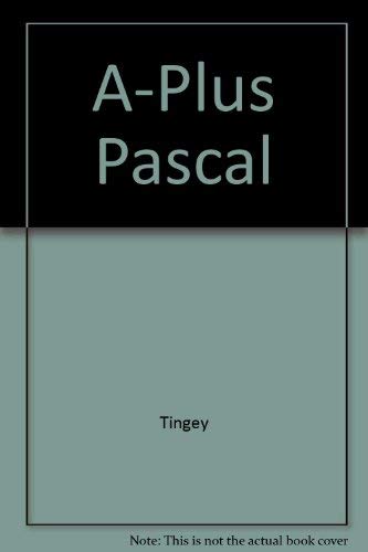 Imagen de archivo de A-Plus Pascal a la venta por Rose's Books IOBA