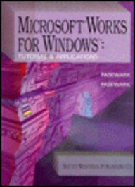 Stock image for Microsoft Works for Windows: Tutorial & Applications for sale by HPB-Red