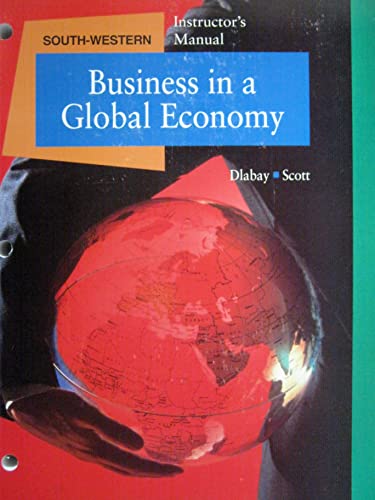 Business in a Global Economy: Student Workbook (9780538622929) by Les R. Dlabay; James Calvert Scott