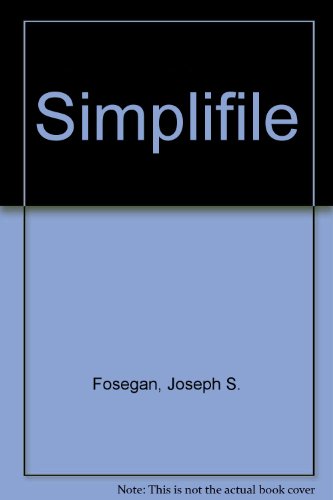 Simplifile (9780538623681) by Fosegan, Joseph S.; Ginn, Mary Lea; Goodman, David G.