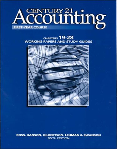 Century 21 Accounting First Year Course (9780538629614) by Swanson, Robert; Ross, Kenton; Hanson, Robert D.; Gilbertson, Claudia B.; Lehman, Mark W.