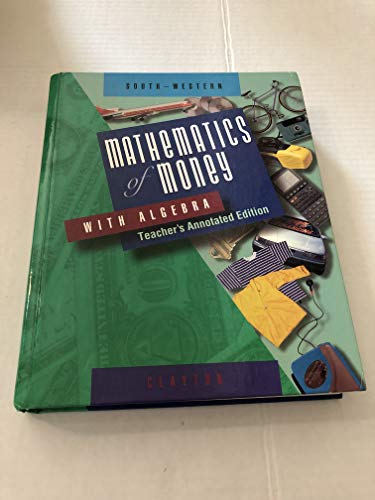 Imagen de archivo de Mathematics Of Money With Algebra Teacher Edition a la venta por HPB-Red