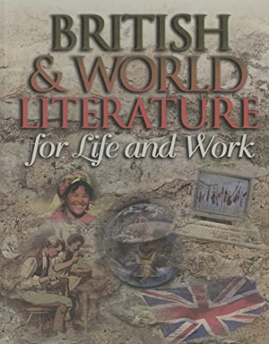 Imagen de archivo de British and World Literature for Life and Work a la venta por Once Upon A Time Books