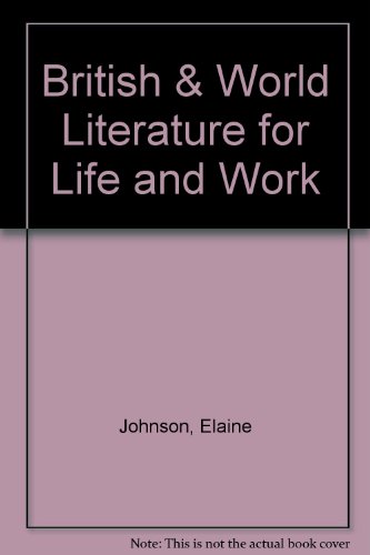 9780538642903: British & World Literature for Life and Work Annotated Teacher's Edition