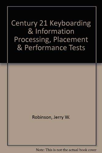 Stock image for Century 21 Keyboarding & Information Processing, Placement & Performance Tests for sale by Dailey Ranch Books