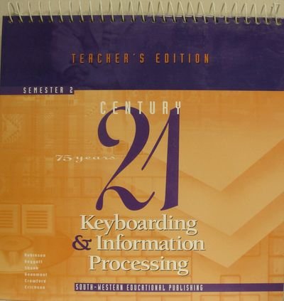 Beispielbild fr Century 21 Keyboarding And Information Processing Book 2 Spiral Teacher Edition zum Verkauf von Wonder Book