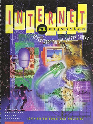 9780538651479: Internet Activities: Adventures on the Superhighway