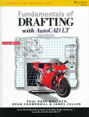 Beispielbild fr Fundamentals Of Drafting Using Autocad Lt ; 9780538659826 ; 0538659823 zum Verkauf von APlus Textbooks