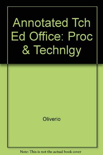Stock image for Annotated Tch Ed Office: Proc & Technlgy ; 9780538667395 ; 0538667397 for sale by APlus Textbooks
