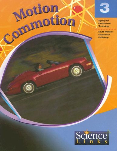 Imagen de archivo de Motion Commotion: Module 3 (Science Links) a la venta por HPB-Red