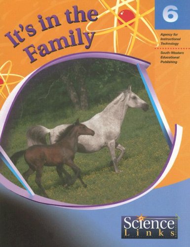 Stock image for It's in the Family: A Study of Heredity, Module 6 (Science Links) for sale by HPB-Red