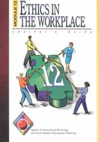 Stock image for Communication 2000: Module 12: Ethics in the Workplace, Learner Guide for sale by dsmbooks