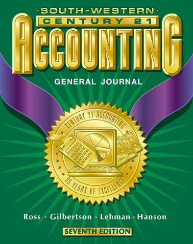 9780538676717: Century 21 Accounting General Journal Approach: Student Textbook, Chapters 1-26
