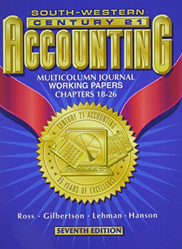 Beispielbild fr Century 21 Accounting 7E Multicolumn Journal Approach: Working Papers Chapters 18-26 zum Verkauf von Nationwide_Text