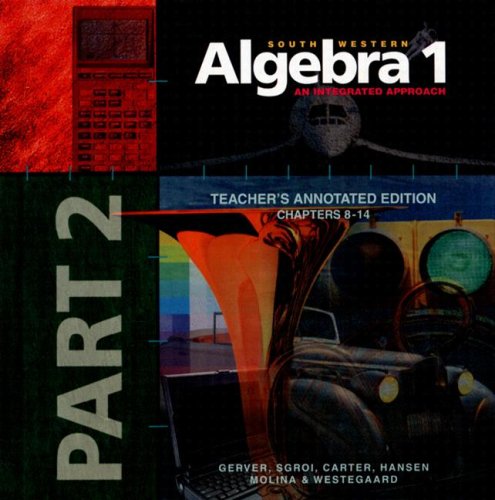 Imagen de archivo de South-Western Algebra 1: An Integrated Approach ; 9780538680509 ; 0538680504 a la venta por APlus Textbooks