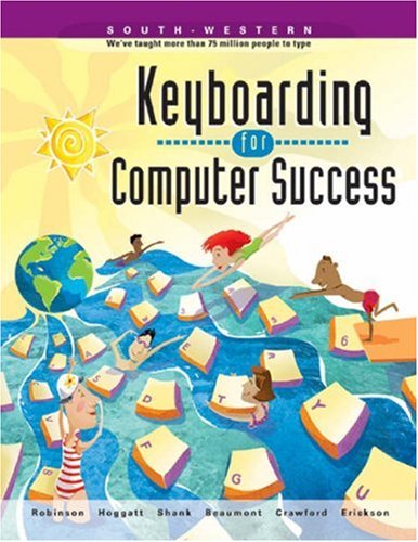 Imagen de archivo de Keyboarding for Computer Success, School Version a la venta por SecondSale