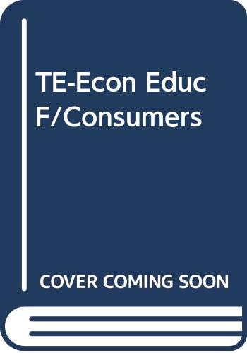 Stock image for Economic Education for Consumers, Teacher's Wraparound Edition for sale by Georgia Book Company