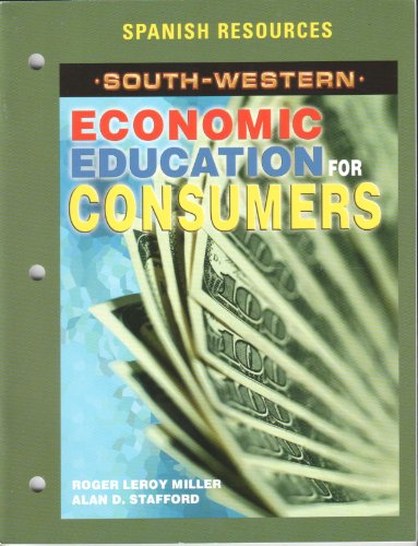 Stock image for South-western Economic Education for Consumers Spanish Resources for sale by Allied Book Company Inc.