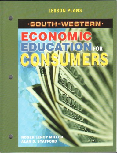 Stock image for South-western Economic Education for Consumers Lesson Plans for sale by Allied Book Company Inc.