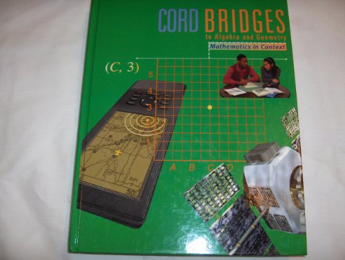 9780538687133: Cord Bridge Algebra Geometry: Mathematics in Context (Cord Bridges to Algebra and Geometry Series)