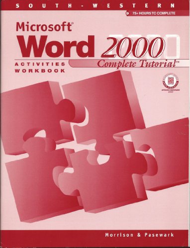 Stock image for Activities Workbook for Microsoft Word 2000: Complete Tutorial for sale by Nationwide_Text