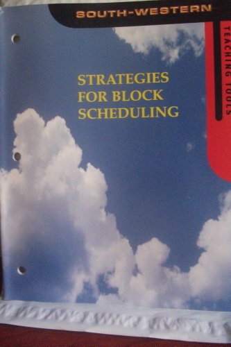 Stock image for Strategies for Block Scheduling - Teaching Tools [Paperback] by South Western for sale by Nationwide_Text
