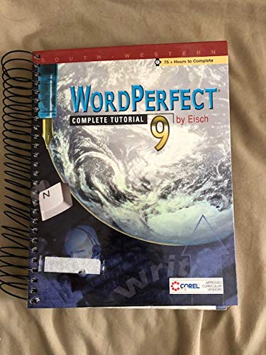 Imagen de archivo de WordPerfect 9 Complete Tutorial a la venta por ThriftBooks-Dallas