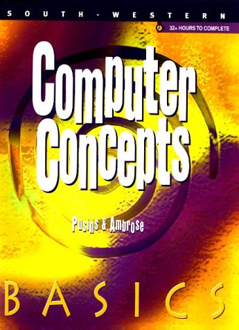 Stock image for Computer Concepts Basics for sale by Better World Books