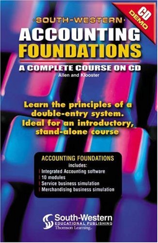 Accounting Foundations: A Complete Course on CD-ROM (9780538695169) by Klooster, Dale A.