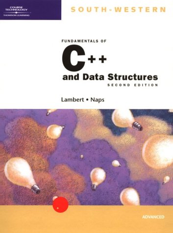 Beispielbild fr Fundamentals of C++ and Data Structures : Advanced Course zum Verkauf von Better World Books