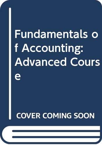 Fundamentals of Accounting: Advanced Course (9780538702324) by Swanson, Robert M.; Ross, Kenton E.; Hanson, Robert D.