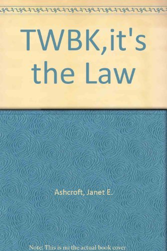 9780538702393: TWBK,it's the Law