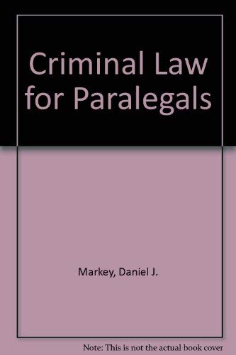 Beispielbild fr Criminal Law for Paralegals zum Verkauf von ThriftBooks-Dallas