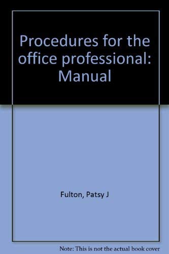 Imagen de archivo de Procedures for the Office Professional Manual a la venta por Ann Becker