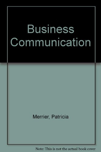 9780538711708: Business Communication