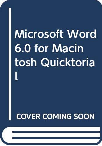 Microsoft Word 6.0 for Macintosh: QuickTorial (9780538715706) by Murphy, Patricia