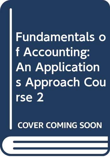 9780538718745: Fundamentals of Accounting, Course 2: Student Textbook