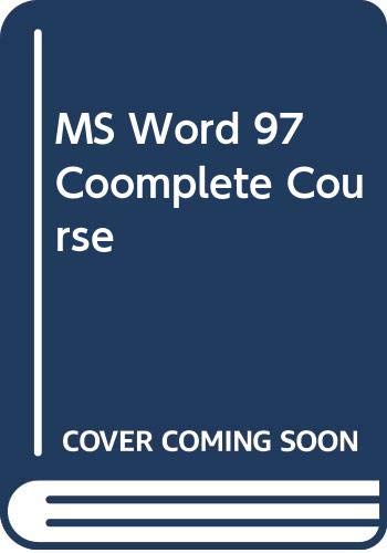 Stock image for A Practical Approach to Microsoft Word 97 for Windows 95 : Complete Course for sale by Anderson Book