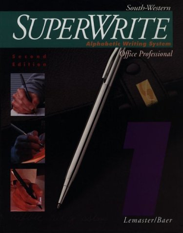 9780538721608: SuperWrite: Alphabetic Writing System, Office Professional, Volume One