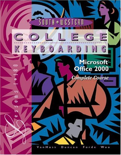 9780538722490: College Keyboarding, Office 2000 Complete Course, Text w/ Template Disk: Lessons 1-180