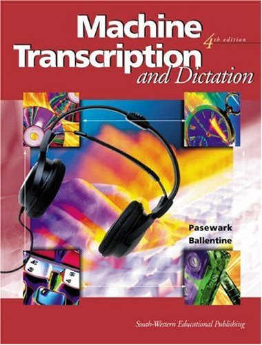 Stock image for Machine Transcription and Dictation 4th Edition for sale by a2zbooks
