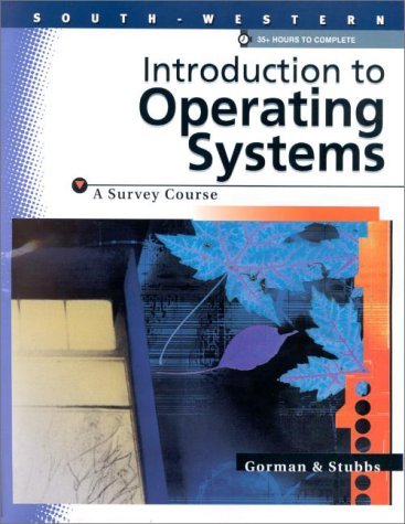 Beispielbild fr Introduction To Operating Systems, A Survey Course zum Verkauf von HPB-Red