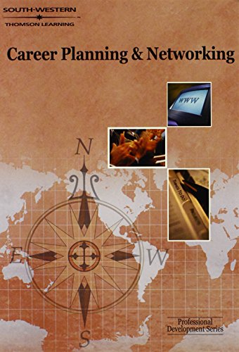 9780538724746: Career Planning and Networking (The Professional Development Series)