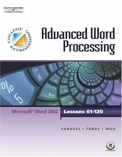 Beispielbild fr College Keyboarding Advanced Word Processing, Lessons 61-120 zum Verkauf von Wonder Book