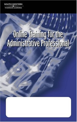 Online Training for the Administrative Professional Corporate Version: Office Ergonomics Ind Version (9780538726269) by Rigby, Sue; Jennings, Sue; Stulz, Karin M.