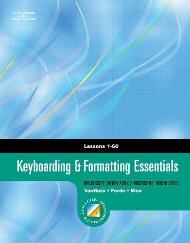 Beispielbild fr Keyboarding & Formatting Essentials, Lessons 1-60 (with CD-ROM) (College Keyboarding) zum Verkauf von SecondSale