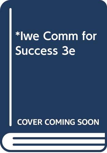 *Iwe Comm for Success 3e (9780538728676) by JORDAN; STEINAUER; HYDEN