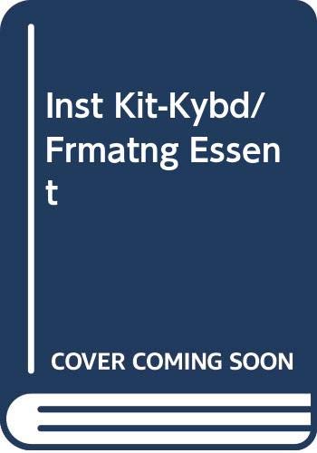 Inst Kit-Kybd/Frmatng Essent (9780538728737) by FORDE; WOO; Huss, Van