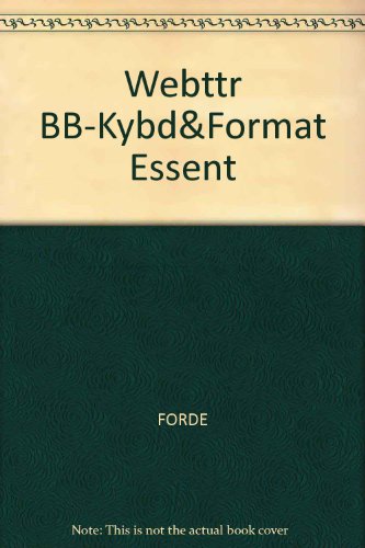 Webttr BB-Kybd&Format Essent (9780538728874) by Connie M. Forde