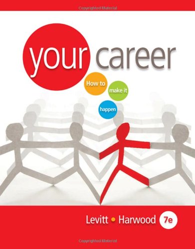 9780538730990: Your Career: How to Make It Happen